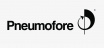 Pneumofore